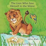 کتاب The Lion Who Saw Himself in the Water